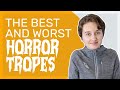 Understanding Horror Tropes