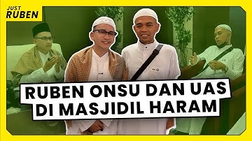 Just Ruben - Ruben Onsu dan UAS di Masjidil Haram