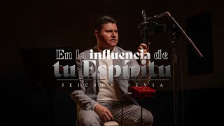 Video thumbnail of "Jeicson Devia - En La Influencia De Tu Espíritu (Video Oficial)"