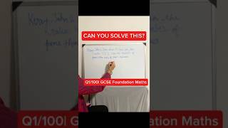 Ratio Problems | GCSE Maths Foundation Q1/100