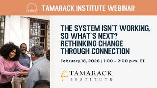 The System  Isn't Working, So What's Next Reconnecting Through Community