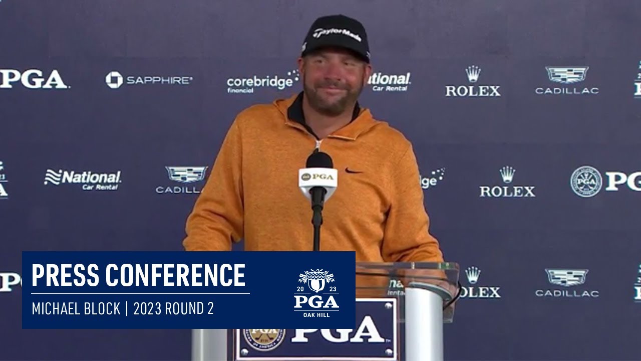 Michael Block Round 2 Press Conference 2023 PGA Championship YouTube
