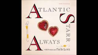 Always Atlantic Starr 1987