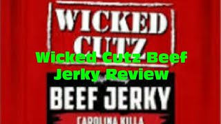 Wicked Cutz Wicked Hot Beef Jerky Review
