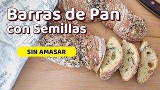 Pan Casero con Semillas SIN Amasar | Fácil y Crujiente