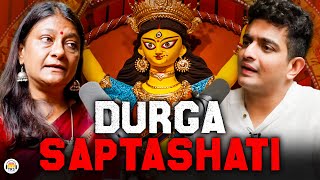 Divine Goddess Scripture: Shree Durga Saptashati Explained by an Expert