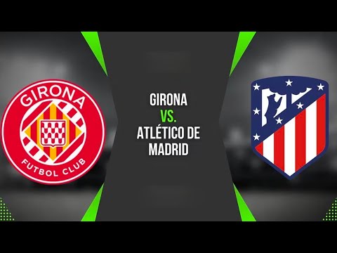 ATLÉTICO MADRID vs GIRONA 🔴 EN VIVO con Griezmann y Morata por la fecha 19 de España | REACCIÓN