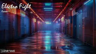 Electro Fight - Kwon | 2-hour tune | Endless loop | Copyright Free!