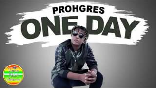 Prohgres - One Day - November 2017