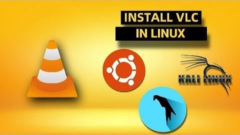 how to install vlc in kali linux