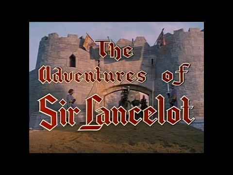 The Adventures of Sir Lancelot - 4k - Opening credits - 1956-1957 - ITV
