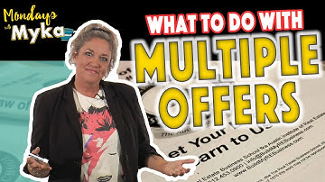 What to do with Multiple Offers?