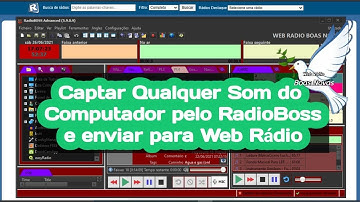 Como Captar o Som do Computador pelo RadioBoss e Enviar Para Web Rádio