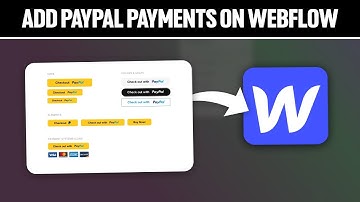 How To Add Paypal Payments On Webflow 2025! (Full Tutorial)