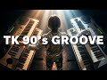 【Soyoi's】TK 90's Groove 1