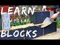 HOW TO LAY BLOCKS [Bricklaying for beginners E.P.13 ]
