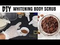 How To Make Whitening Body Scrub | Whitening Body Polish