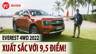 Đánh giá nhanh Ford Everest Titanium 4WD 2022 - Chỉ 9,5 điểm, nhưng vẫn hoàn hảo | TIPCAR TV