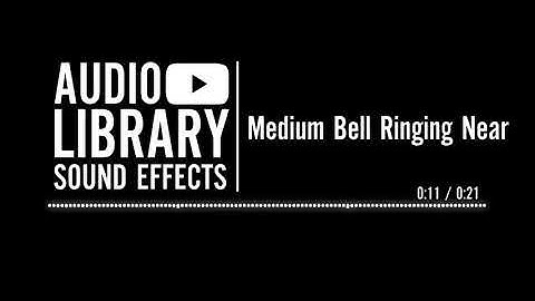 Medium Bell Ringing Near   Sound Effect