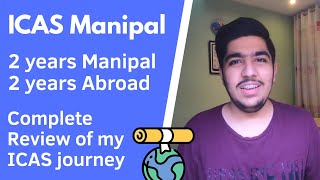 ICAS Manipal 2020 | 2+2 Engineering Program | My Complete Review - Should You Join?