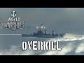 World of Warships - Overkill