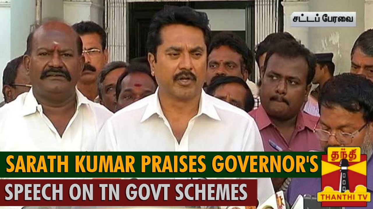 Sarath Kumar Praises Governor's Speech on TN Govt Schemes - Thanthi TV ...