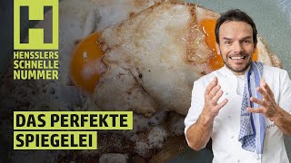 Schnelles Das perfekte Spiegelei aus HENSSLERS Pfanne Rezept von Steffen Henssler