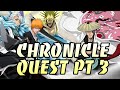 Chronicles Quest Part 3 Is Finally Announced And Coming... Bonus Units Full List Bleach Brave Souls