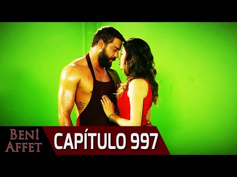 Perdóname (Beni Affet) - Capítulo 997