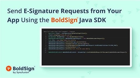 Send E-Signature Requests from Your App Using the BoldSign Java SDK