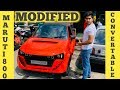This modified Maruti 800 wants to be a 2-seater convertible sportscar [Video]