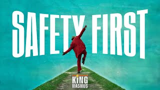 Safety First - King Masmus ( MV) Indonesian La Sape