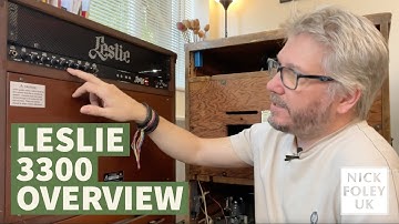 Nick Foley UK -  Leslie 3300 Overview