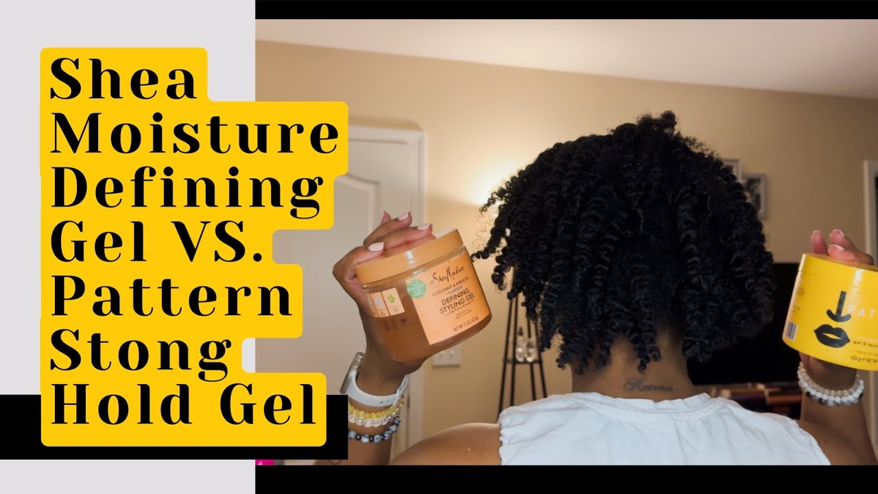 Battle of the Gels | Shea Moisture Defining Gel VS Pattern Beauty ...