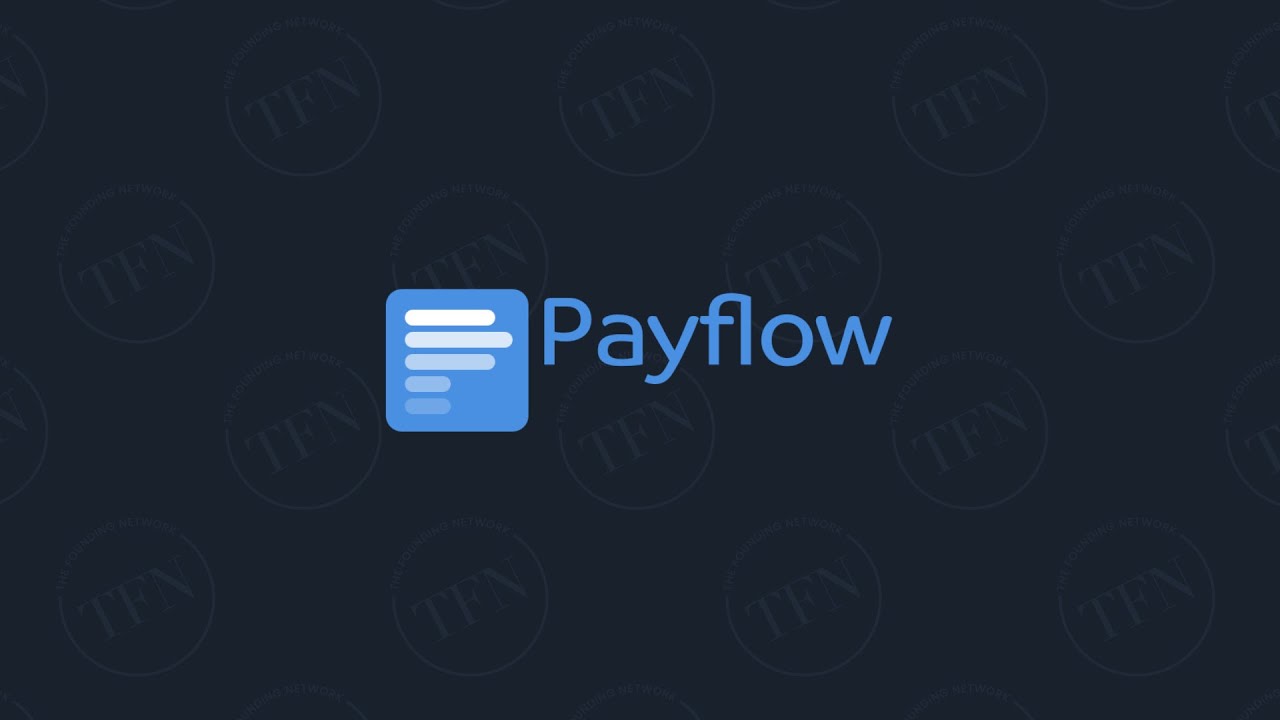 TFN Meets Payflow