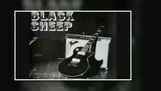 Black Sheep - Payin' Yer Dues