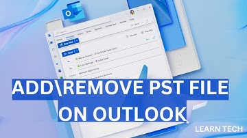 How to Add PST file in Outlook | How to remove PST file in Outlook | Outlook Archive