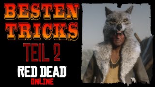 DIE BESTEN TIPPS UND TRICKS in Red Dead Online | Teil 2