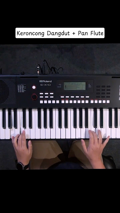 Roland E-X10 Accompaniment Keroncong Dangdut #roland #ex10 #arranger #dangdut #keroncong #keyboard
