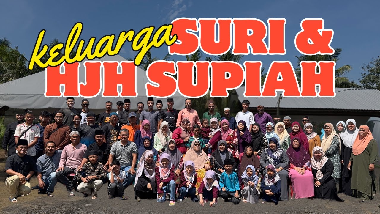 Kenduri dan Tahlil Keluarga Suri & Hjh Supiah 2024