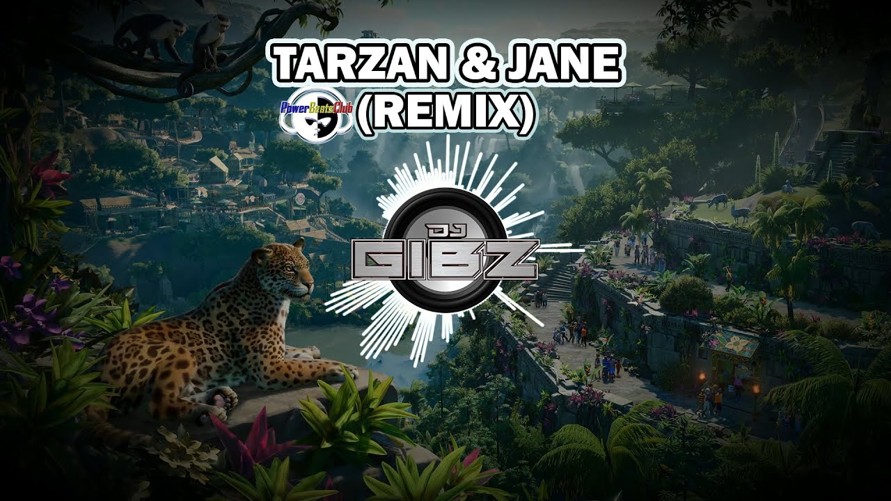 Tarzan  Jane Tekno Remix   Dj Gibz