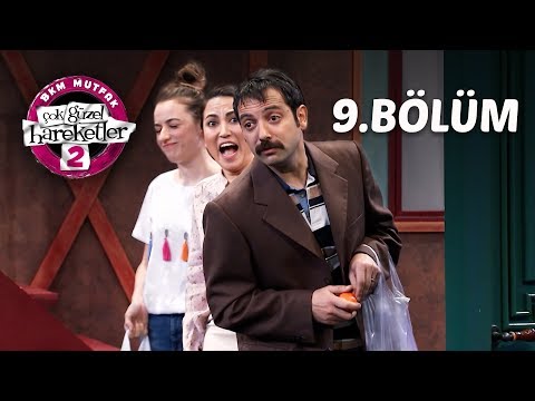 Çok Güzel Hareketler 2 | 9.Bölüm (Tek Parça Full HD)