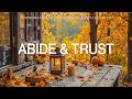 Abide Trust Instrumental Worship Prayer Music With Scriptures Autumn Inspirational CKEYS 