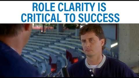 Role clarity is critical to success