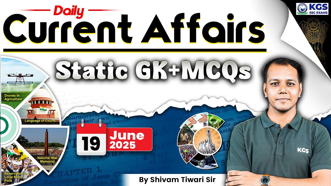 19 June 2025 Current Affairs Live | Current Affairs + Static GK MCQs ...