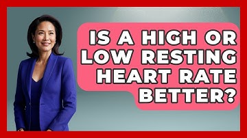 Is A High Or Low Resting Heart Rate Better? - Running Beyond Limits