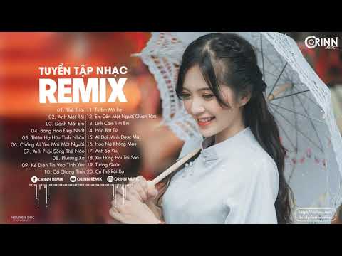 NHẠC TRẺ REMIX 2020 HOT NHẤT HIỆN NAY - EDM Tik Tok ORINN REMIX - Lk Nhạc Trẻ Remix 2020 \