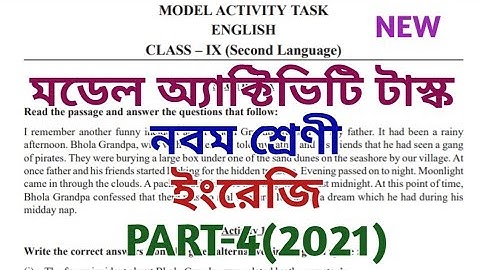 class 9 model activity task 2021 ll english ll class ix model activity task ll july 2021 ll part 4