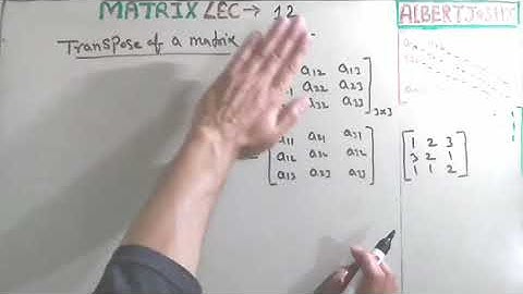 Transpose of a matrix | GATE mathematics | engineering mathematics | matrix | NPTEL | TERii