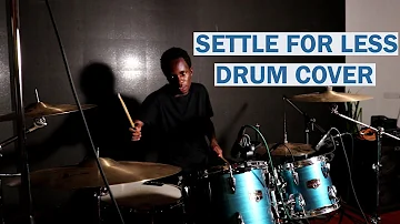Settle For Less - Khaya Mthethwa & The Uprising - Drum Cover